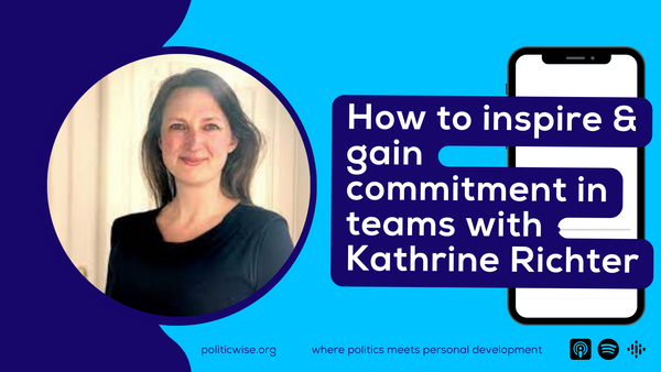How to inspire & gain commitment in teams with Kathrine Richter