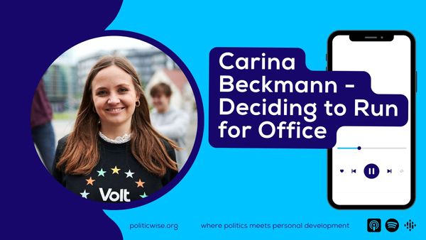 Carina Beckmann - Deciding to Run for Office