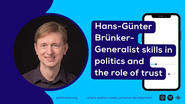 Hans-Günter Brünker - Generalist skills in politics and the role of trust